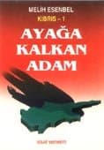 Kıbrıs 1 `Ayağa Kalkan Adam`