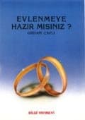 Evlenmeye Hazır mısınız?