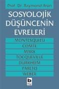 Sosyolojik Düşüncenin Evreleri