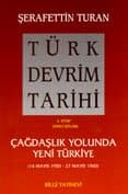 Türk Devrim Tarihi / 4 - Çağdaşlık Yolunda Yeni Türkiye 2. bölüm