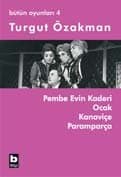 Pembe Evin Kaderi (Bütün Oyunları, #4)