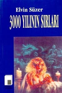 3000 Yılının Sırları