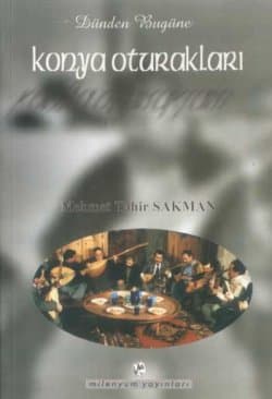 Dünden Bugüne Konya Oturakları