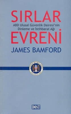 Sırlar Evreni-ABD Ulusal Güvenlik Dairesi`nin Dinleme ve İstihbarat Ağı