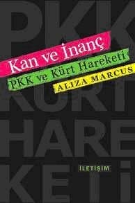 Kan ve İnanç - PKK ve Kürt Hareketi