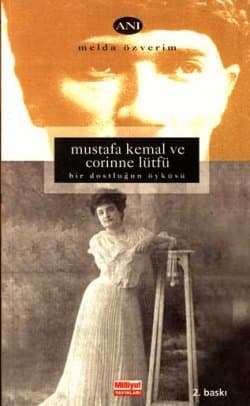 Mustafa Kemal ve Corinne Lütfü