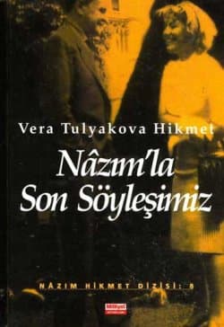Nazım`la Son Söyleşimiz