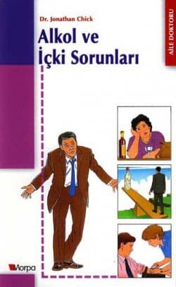 Alkol ve İçki Sorunları