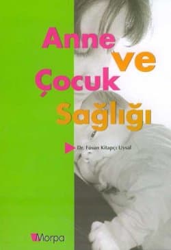 Anne ve Çocuk Sağlığı