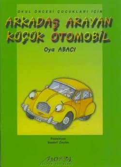 Arkadaş Arayan Küçük Otomobil