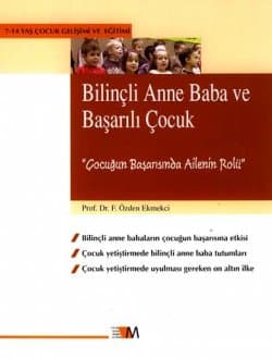 Bilinçli Anne Baba ve Başarılı Çocuk