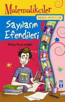 Örnek Hayatlar-4: Sayıların Efendileri / Matematikçiler