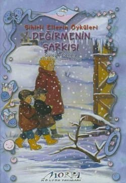 Değirmenin Şarkısı