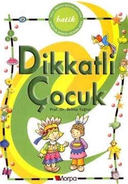 Dikkatli Çocuk