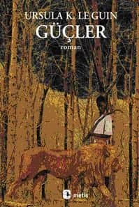 Güçler (Batı Sahili Yıllıkları #3)