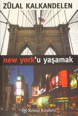 New York`u Yaşamak