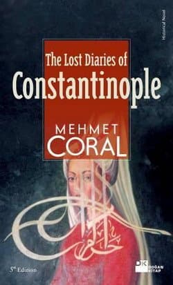 The Lost Diaries of Constantinople