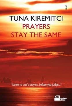 Prayers Stay the Same