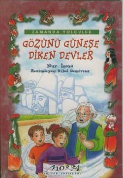 Gözünü Güneşe Diken Devler