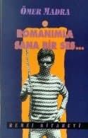 Romanımla Sana Bir Ses