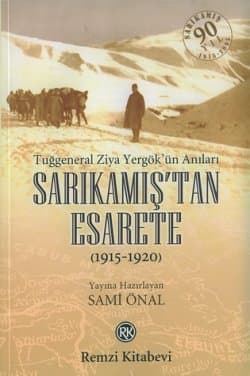 Sarıkamış`tan Esarete