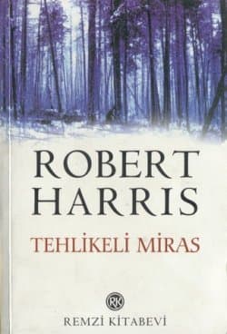 Tehlikeli Miras