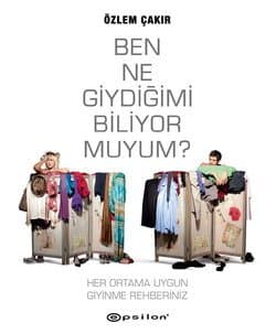 Ben Ne Giydiğimi Biliyor Muyum?