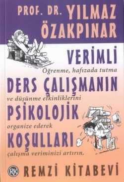 Verimli Ders Çalışmanın Psikolojik Koşulları