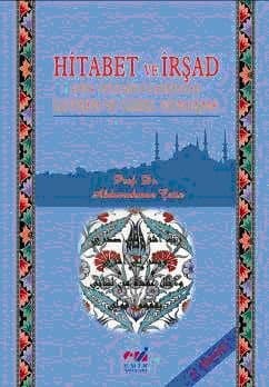 Hitabet ve İrşad (Din Hizmetlerinde İletişim ve Güzel Konuşma)