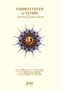 Vahdet-i Vücud ve Tevhid Hak. 7 Eskimez Risale