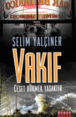 Vakıf / Ceset Dökmek Yasaktır