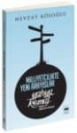 Milliyetçilikte Yeni Arayışlar - Yahya Kemal (Hayatı ve Düşünce Dünyası)