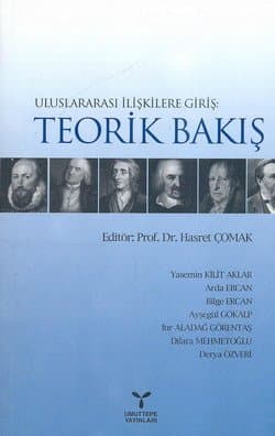 Uluslararası İlişkilere Giriş: Teorik Bakış