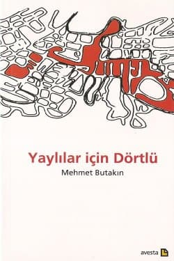 Yaylılar İçin Dörtlü