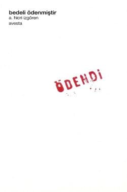 Bedeli Ödenmiştir