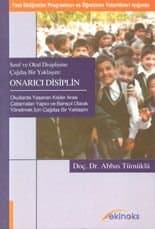 Onarıcı Disiplin-Sınıf ve Okul Disiplinine Çağdaş Bir Yaklaşım