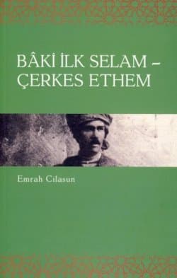 Bâki İlk Selam - Çerkes Ethem