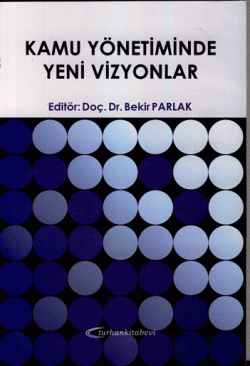 Kamu Yönetiminde Yeni Vizyonlar