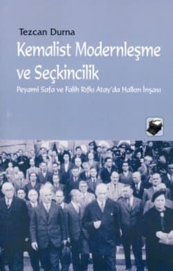Kemalist Modernleşme ve Seçkincilik