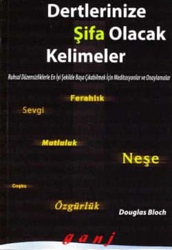 Dertlerinize Şifa Olacak Kelimeler
