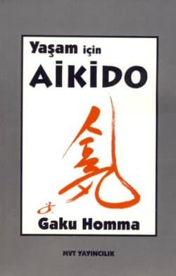 Yaşam için Aikido