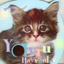 Dokun ve Hisset -Yavru Hayvanlar-