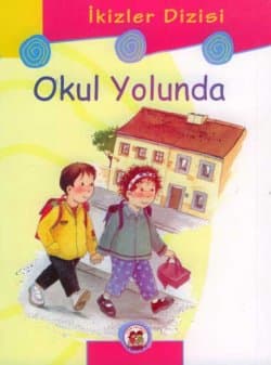 Okul Yolunda -İkizler Dizisi-