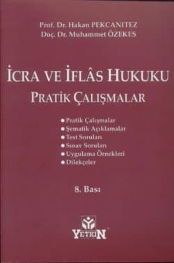 İcra ve İflas Hukuku Pratik Çalışmalar