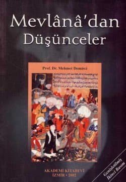 Mevlâna`dan Düşünceler