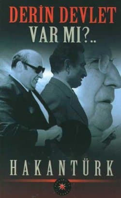 Derin Devlet Var mı?..