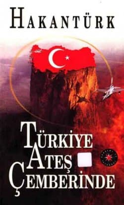 Türkiye Ateş Çemberinde
