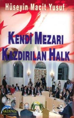 Kendi Mezarı Kazdırılan Halk