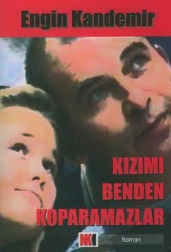 Kızımı Benden Koparamazlar
