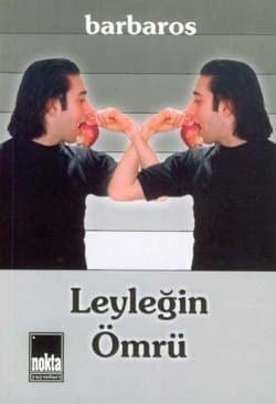 Leyleğin Ömrü